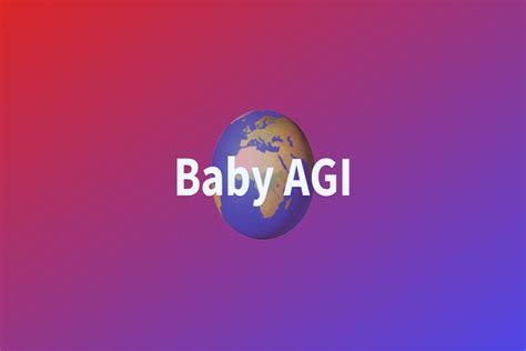 What Is Babyagi How Does It Work Open Ai Master