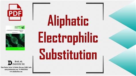 Aliphatic Electrophilic Substitution Dalal Institute CHEMISTRY