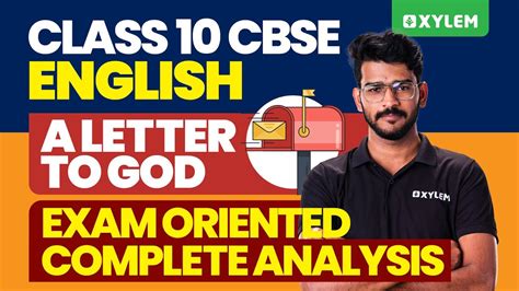 Class 10 Cbse English A Letter To God Exam Oriented Complete Analysis Xylem Class 10 Cbse