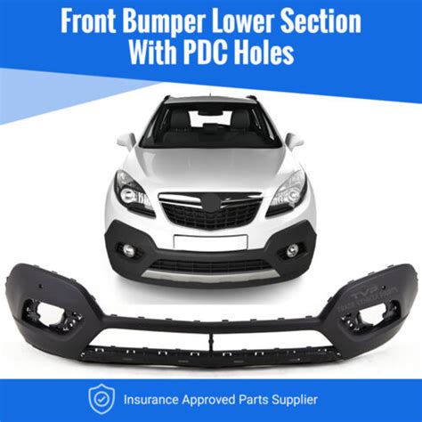 Vauxhall Mokka 2012 2016 Front Bumper Black Lower Section With Sensor