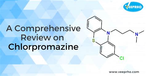 Chlorpromazine Drug Information Veeprho