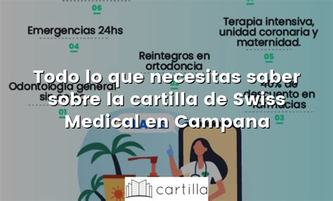 Todo lo que necesitas saber sobre la cartilla de Swiss Medical en Campana • Cartilla