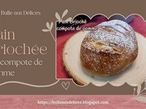 Recettes de Pains briochés de Ma Bulle aux Délices