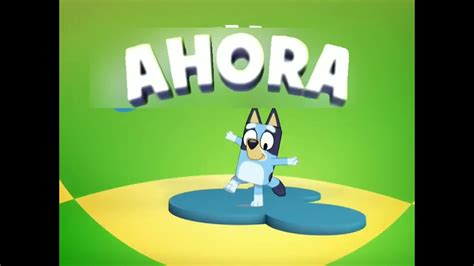 Disney Junior La Ahora Now Bluey Bumper 2011 Fanmade Youtube