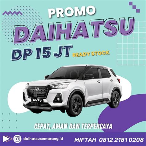 Promo Dealer Daihatsu Semarang Miftah