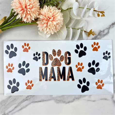 Dog Mama 40 Oz Uv Dtf Wrap Hks Custom Designs