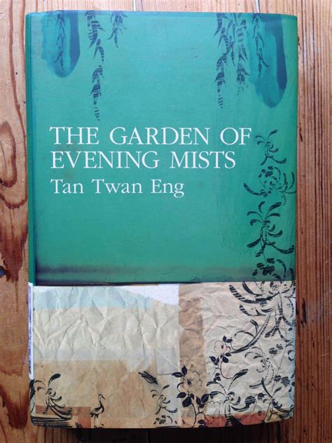 The Garden Of Evening Mists De Tan Twan Eng New Hardcover St