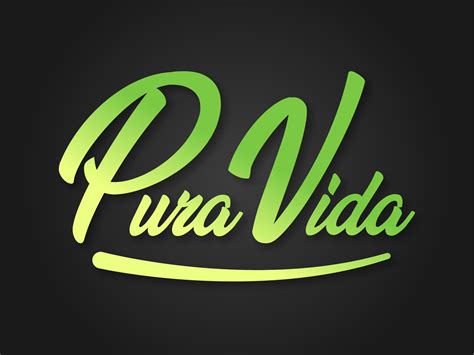 Pura Vida By Mickey Bowen On Dribbble