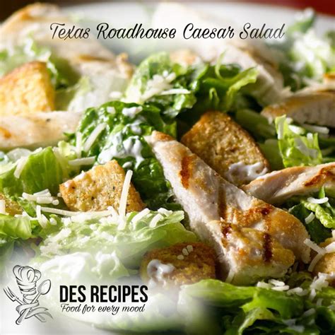 Texas Roadhouse Caesar Salad Dressing Recipe Des Recipes