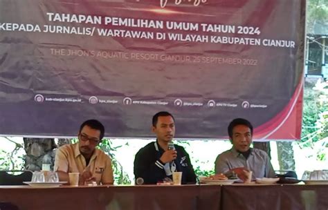 Ketua Kpu Cianjur Wartawan Mitra Penting Kpu Dalam Sosialisasi Tahapan