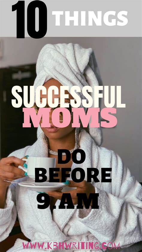 10 Smart Things Productive Moms Do Before 9a M Artofit