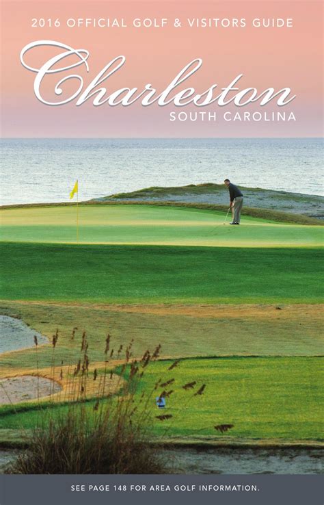 Official Charleston Area Golf Guide - 2016 by Explore Charleston - Issuu