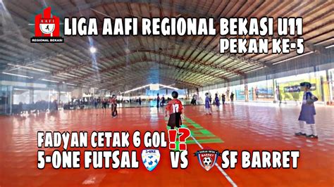 Liga AAFI Regional Bekasi 2022 U11 Pekan Ke 5 Fadyan Cetak 6 Gol 5