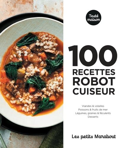 100 recettes robot cuiseur pour le soir de Stéphane Reynaud Poche