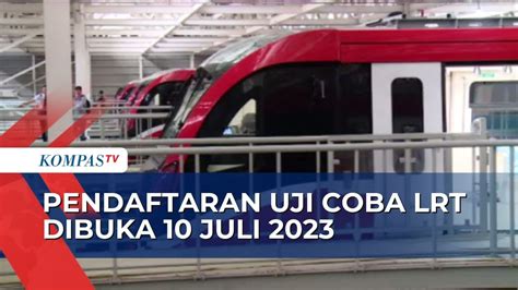 Mau Ikut Uji Coba LRT Jabodebek Cuma Bayar Rp 1 Pendaftaran Mulai 10