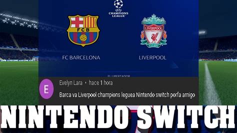 FIFA 22 Champions Barcelona Liverpool FIFA22 Switch AlanJuegos