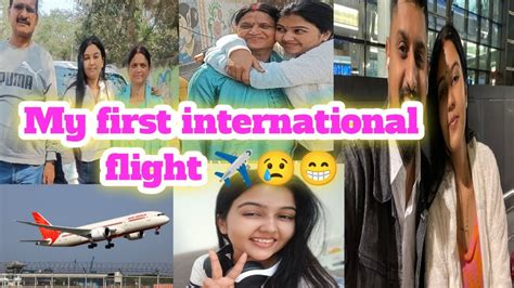 My First International Flight ️😢😁 Itni Emotional Kyu Hogyi Thi Mai😪🥲