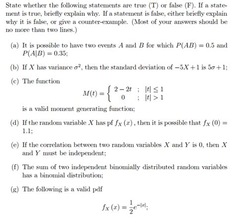 Solved State Whether The Following Statements Are True T Chegg