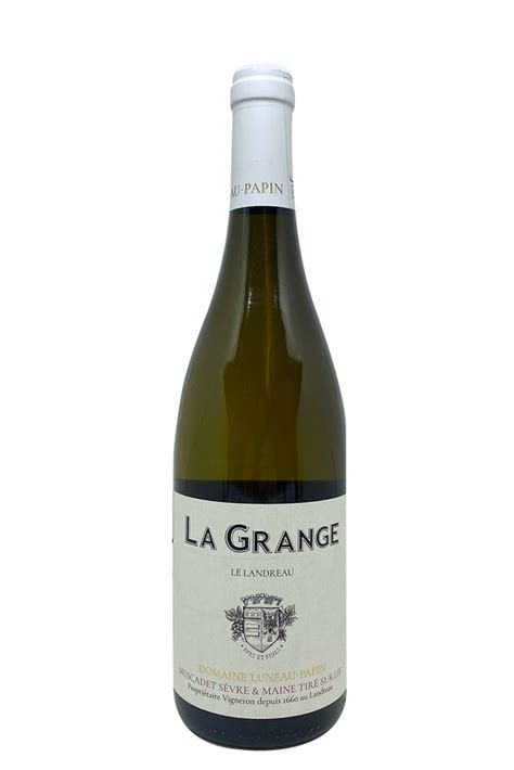 Domaine Luneau Papin 2022 Muscadet Sèvre et Maine Sur Lie La Grange