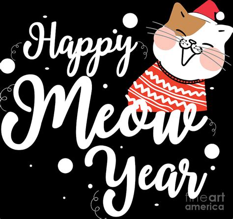 Happy Meow New Year 2020 Cat Lover T Digital Art By Haselshirt