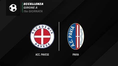 Acc Pavese Pavia Eccellenza Girone A A Giornata Youtube