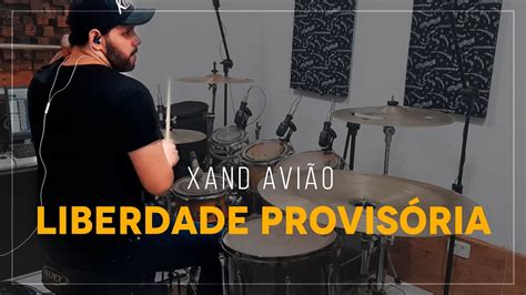 Liberdade Provis Ria Xand Avi O Drum Cover Feat Patrick Bass