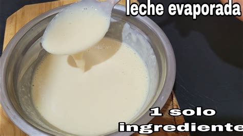 LECHE EVAPORADA 1 SOLO INGREDIENTE FÁCIL PASO A PASO JUANA COCINA