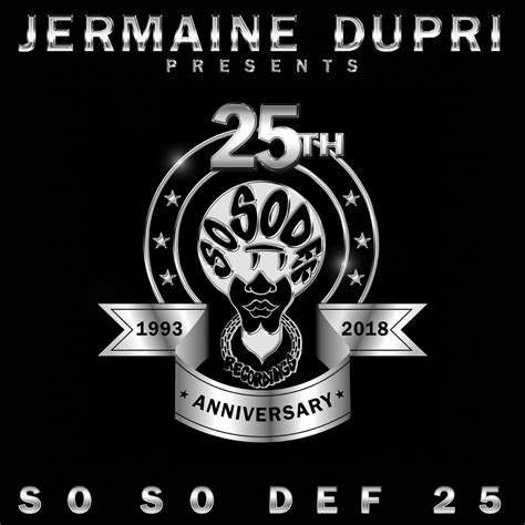 ‎Jermaine Dupri Presents... So So Def 25 - Album by Jermaine Dupri - Apple Music