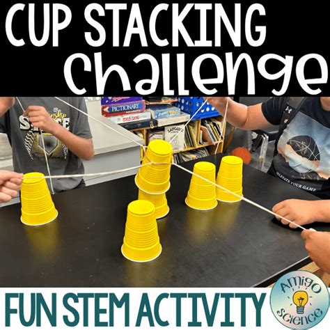 Cup Stacking Challenge | Team Building STEM Activity – Amigo Science