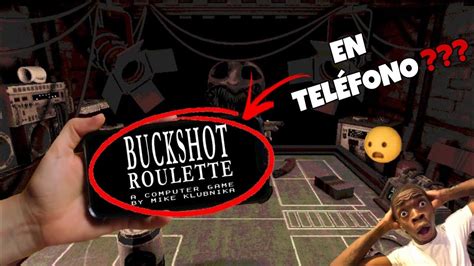 buckshot roulette en TELÉFONO!!?? - YouTube