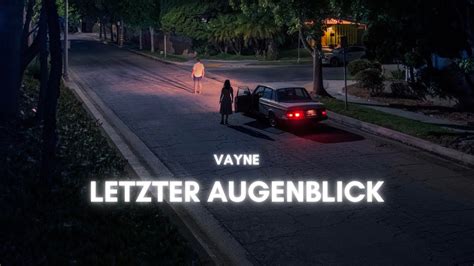 Vayne Letzter Augenblick Official Audio YouTube