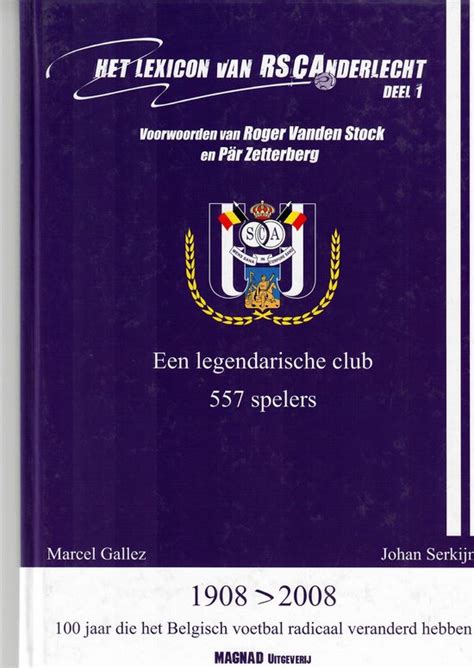 Het Lexicon Van Rsc Anderlecht Marcel Gallez Boeken