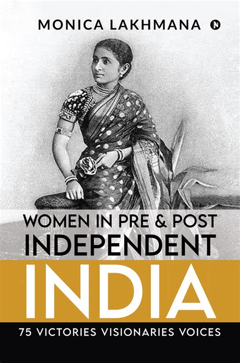 Women In Pre Post Independent India