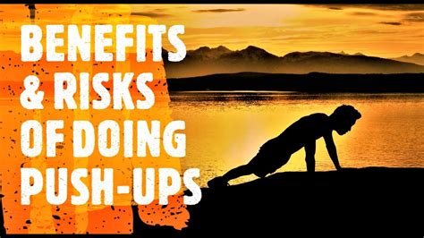 Benefits Risks Of Doing Push Ups Youtube