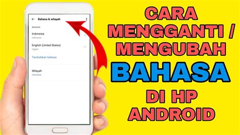 Cara Ubah Ganti Bahasa Di Hp Android Terbaru Ganti Ke Bahasa