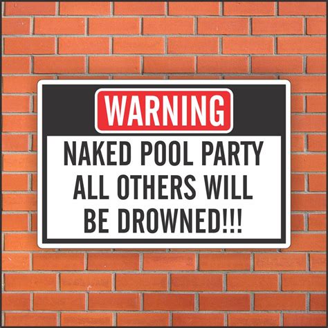 Naked Pool Party All Others Will Be Drowned Funny Warning Etsy