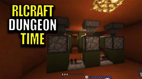 Ep12 Dungeon Time Minecraft RLCraft Modpack YouTube