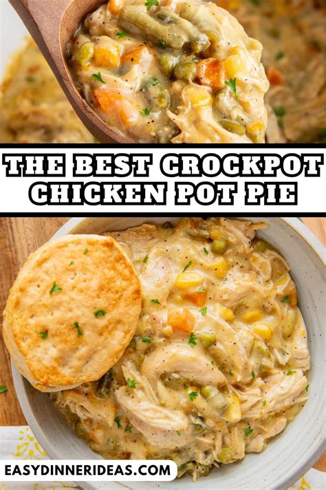 Best Crock Pot Chicken Pot Pie Recipe Easy Dinner Ideas