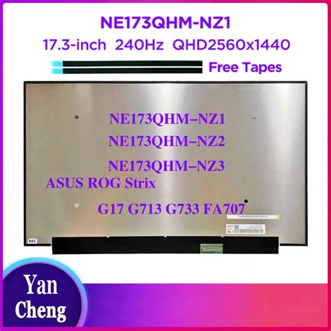 17 3 WQHD2K 240Hz Laptop LCD Screen NE173QHM NZ1 NE173QHM NZ2 NZ3 For