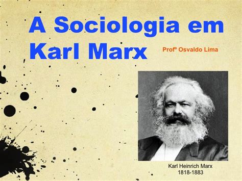 Curta Sociologia A Sociologia Em Karl Marx