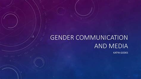 Gender Communication And Media Ppt