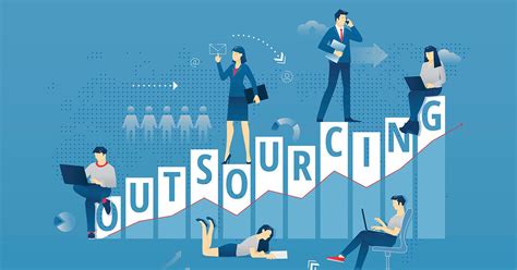 Outsourcing là gì 4 hình thức Outsourcing phổ biến nhất hiện nay