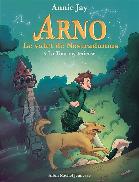 Amazon In Buy La Tour Myst Rieuse T Arno Le Valet De Nostradamus