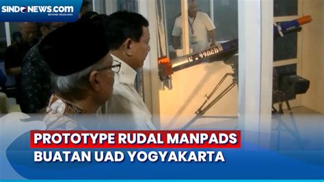 Menhan Prabowo Tinjau Prototype Rudal Manpads Buatan Universitas Ahmad