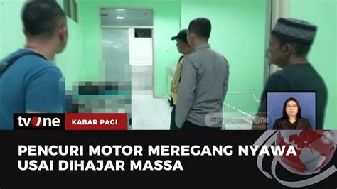 Pencuri Motor Tewas Diamuk Massa Di Ogan Ilir Kabar Pagi TvOne YouTube