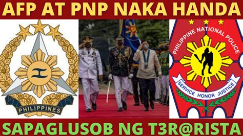 AFP At PNP Naka Handa Sa Paglusob Ng Mga T3r Rista YouTube