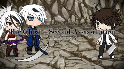 Assassins Life Ep4 Gachaverse Youtube