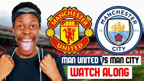 MANCHESTER UNITED 2 Vs 1 MANCHESTER CITY PREMIER LEAGUE MATCH LIVE