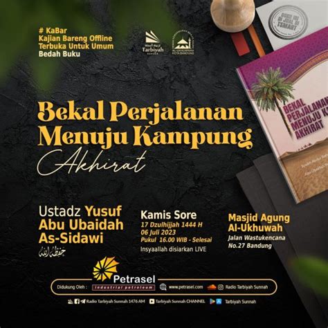 Bekal Penjalanan Menuju Kampung Akhirat Ustadz Yusuf Abu Ubaidah As