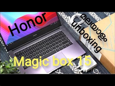 Honor Magicbook 15 Unboxing Malayalam Honor Magicbook Review Malayalam